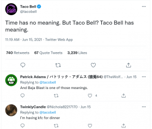 Taco Bell's "Time has no meaning" tweet